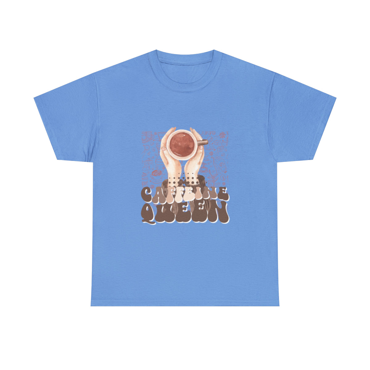 Coffee Queen T-Shirt......Unisex Heavy Cotton Tee