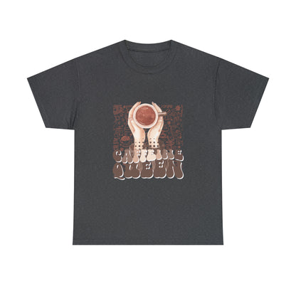 Coffee Queen T-Shirt......Unisex Heavy Cotton Tee