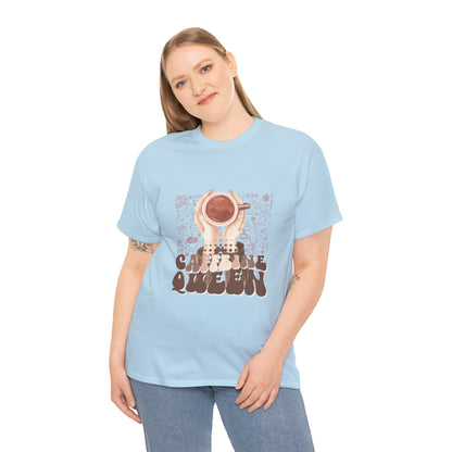 Coffee Queen T-Shirt......Unisex Heavy Cotton Tee