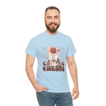 Coffee Queen T-Shirt......Unisex Heavy Cotton Tee