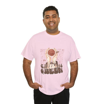 Coffee Queen T-Shirt......Unisex Heavy Cotton Tee
