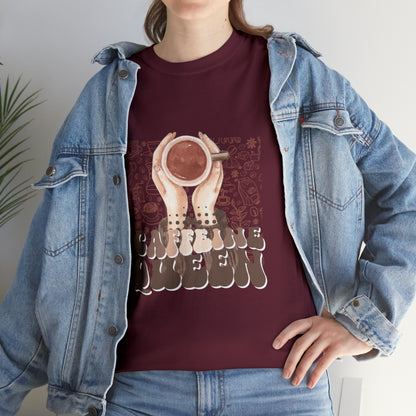 Coffee Queen T-Shirt......Unisex Heavy Cotton Tee