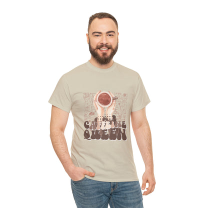 Coffee Queen T-Shirt......Unisex Heavy Cotton Tee