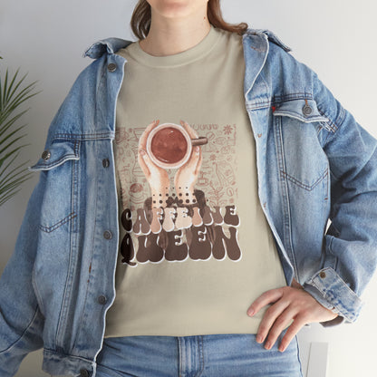 Coffee Queen T-Shirt......Unisex Heavy Cotton Tee
