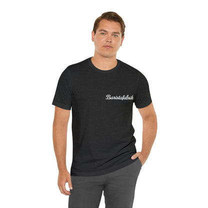 T-Shirt Baristafabrik.....a piece of family....great colors