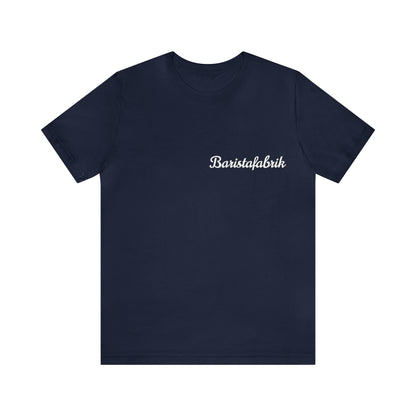T-Shirt Baristafabrik.....a piece of family....great colors