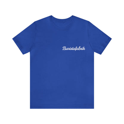 T-Shirt Baristafabrik.....a piece of family....great colors