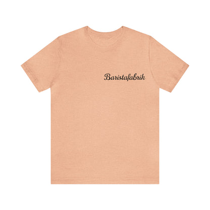T-Shirt Baristafabrik.....a piece of family....great colors