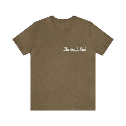 T-Shirt Baristafabrik.....a piece of family....great colors