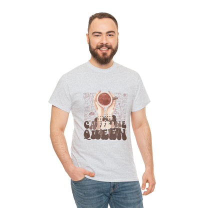 Coffee Queen T-Shirt......Unisex Heavy Cotton Tee